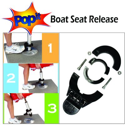 POPIT! BOAT SEAT RELEASE